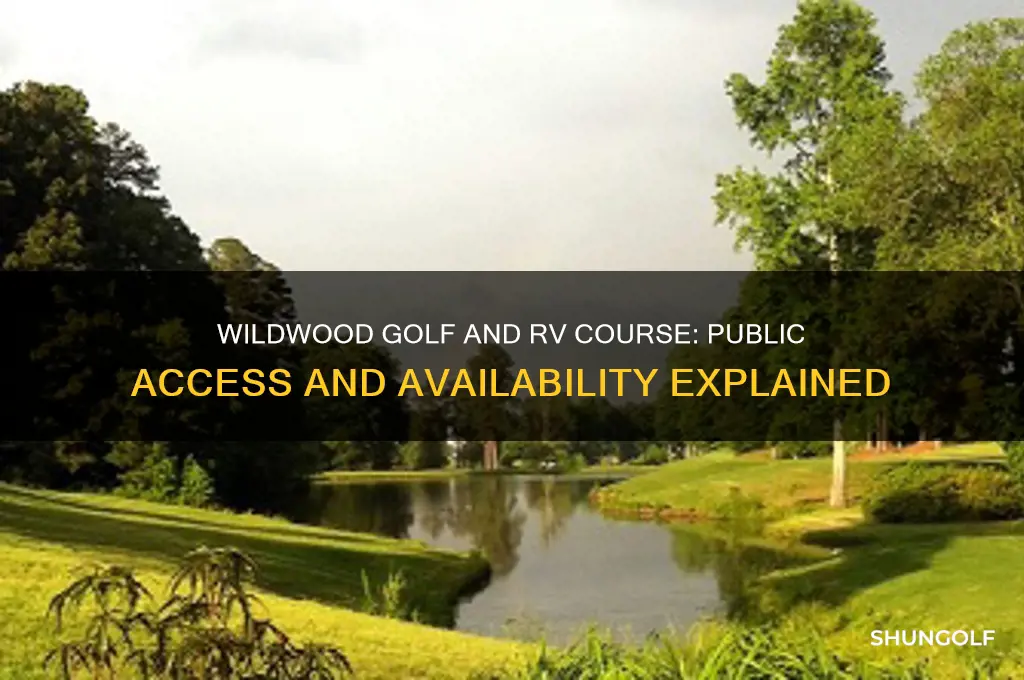 is wildwood golf and rv course open to the public