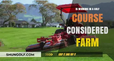 Is a Golf Course Farm Work? Exploring the Agricultural Debate