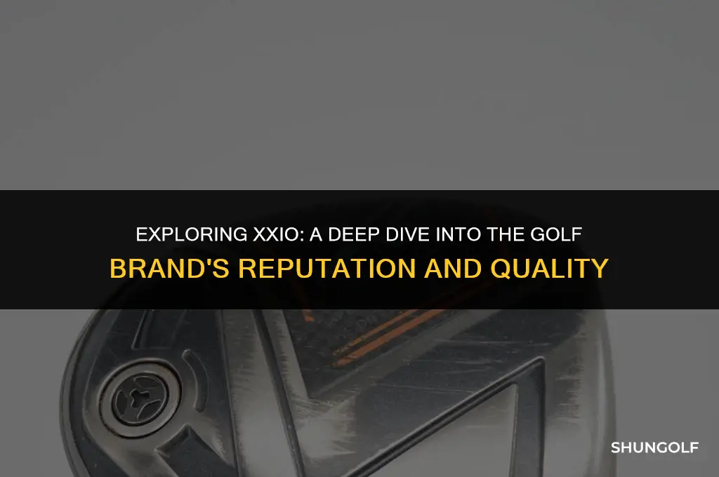 is xxio a good golf brand