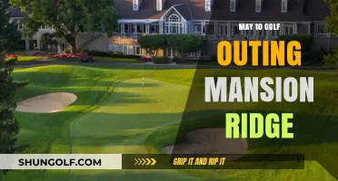 Golf Getaway: Mansion Ridge May 10 Outing