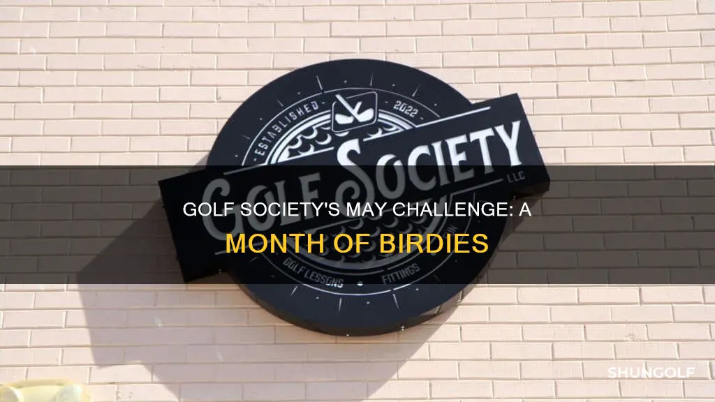 may challenge golf society
