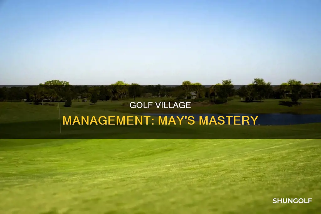 may management world golf village