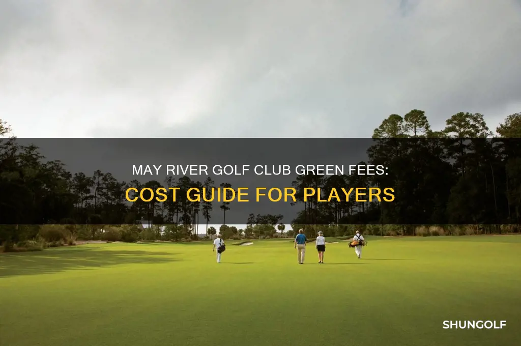 may river golf club green fees