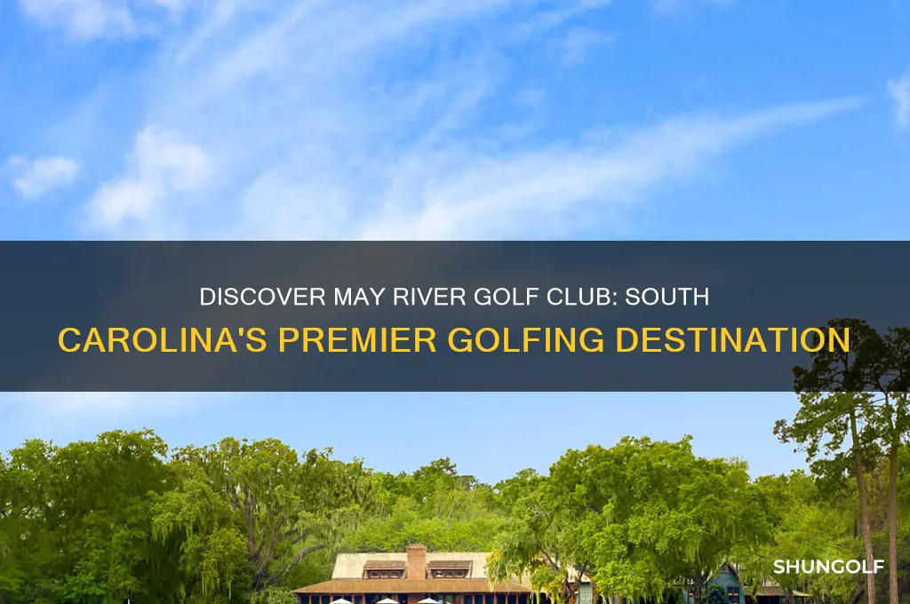 may river golf club south carolina