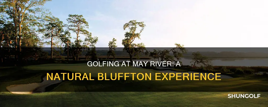 may river golf clubbluffton