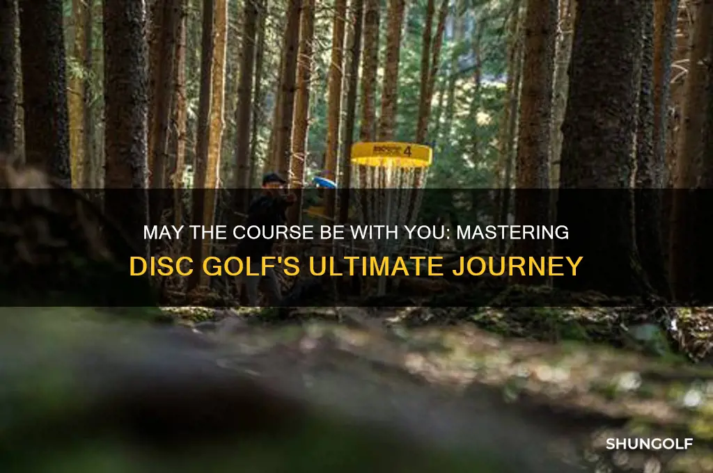 may the course be with you disc golf