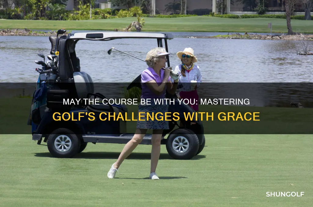 may the course be with you golf