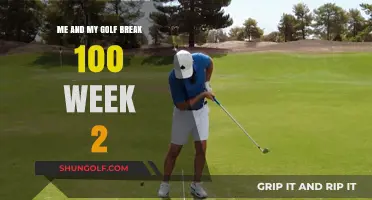 Breaking 100 in Golf: My Week 2 Progress and Insights