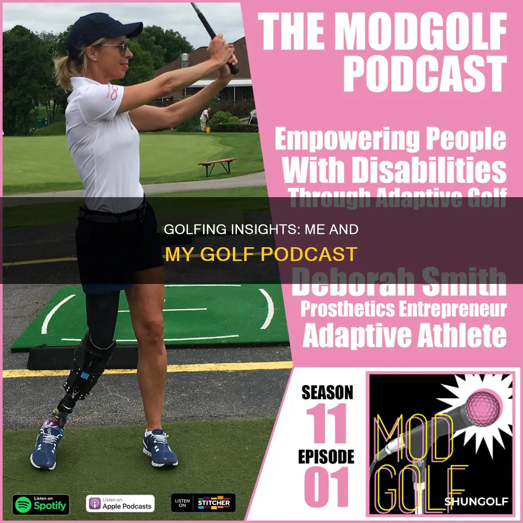 me and my golf podcast