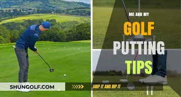 Putting Tips: Me and My Golf Secrets