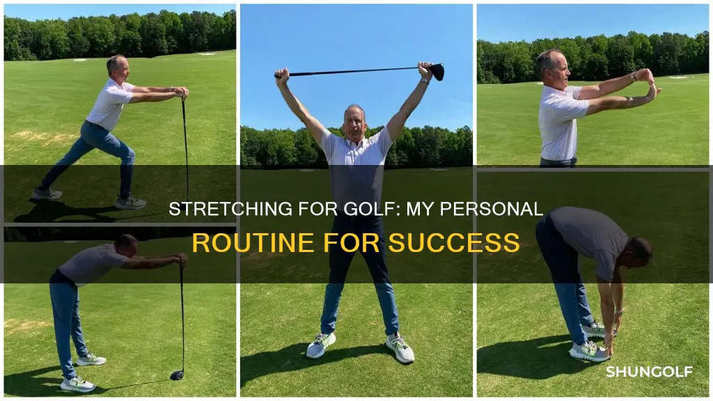 me and my golf stretching