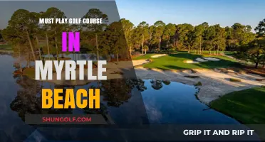 Discover Myrtle Beach's Premier Golf Courses: A Player's Paradise