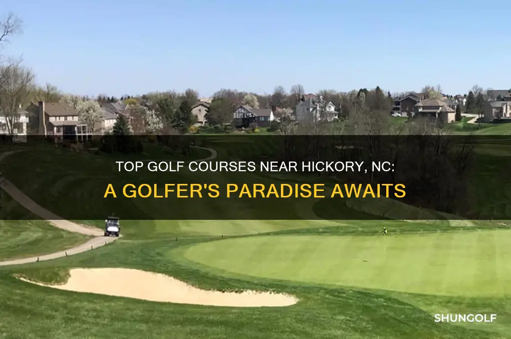 must play golf course near hickory nc