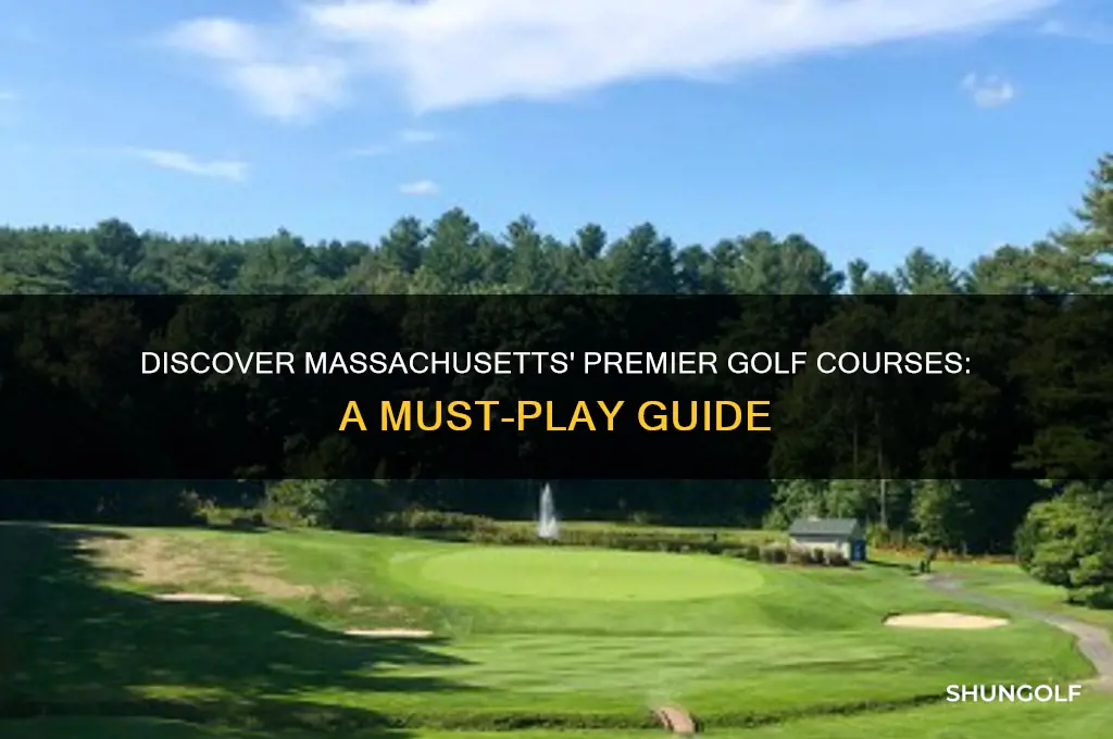 must play golf courses in massachusetts