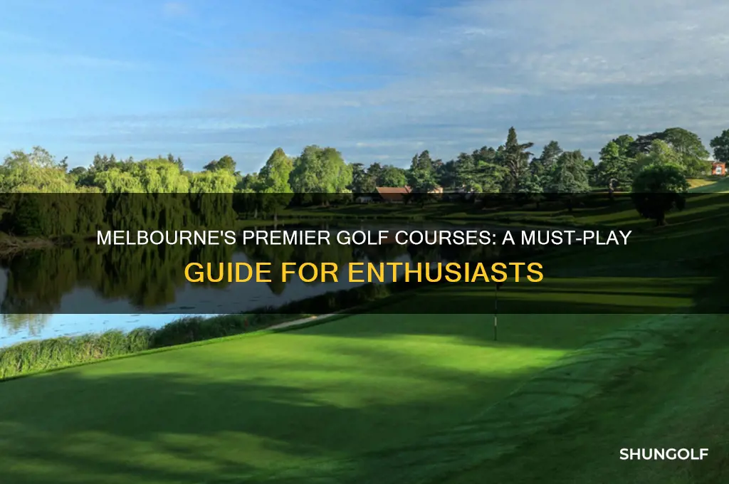 must play golf courses in melbourne
