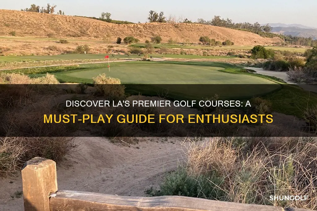 must play golf courses los angeles