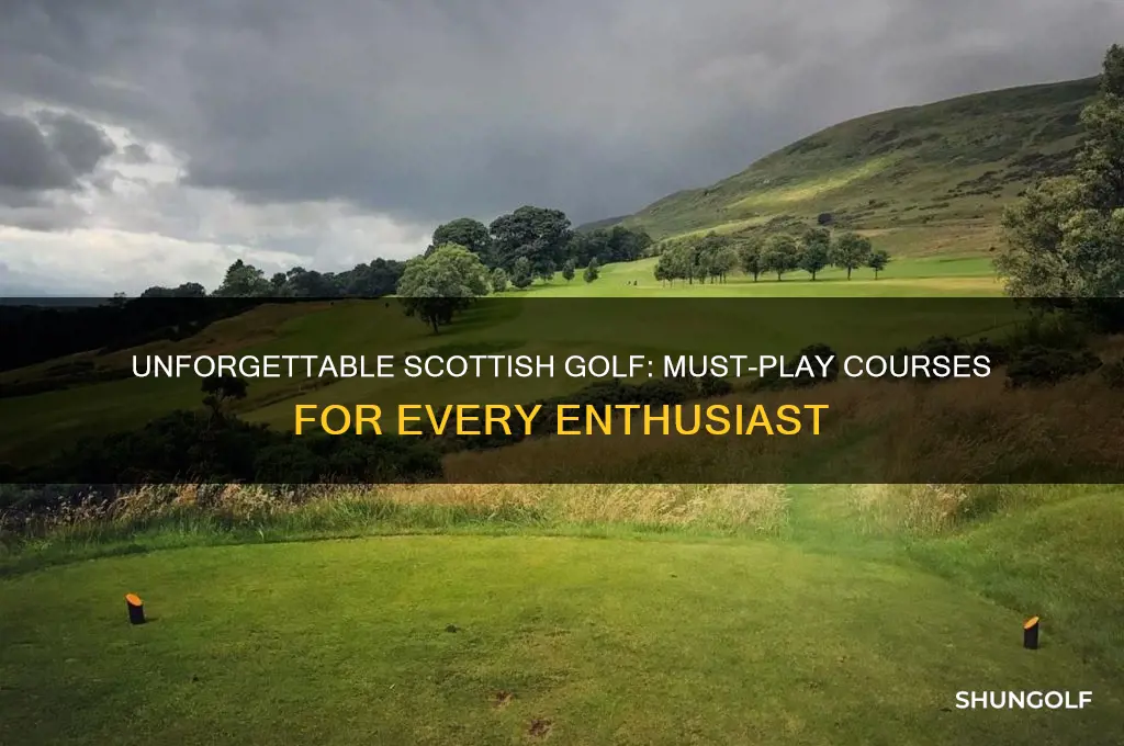 must play scotland golf courses