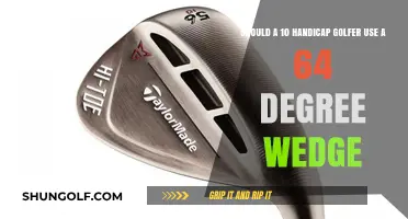 64-Degree Wedge: A Game-Changer for 10 Handicap Golfers?