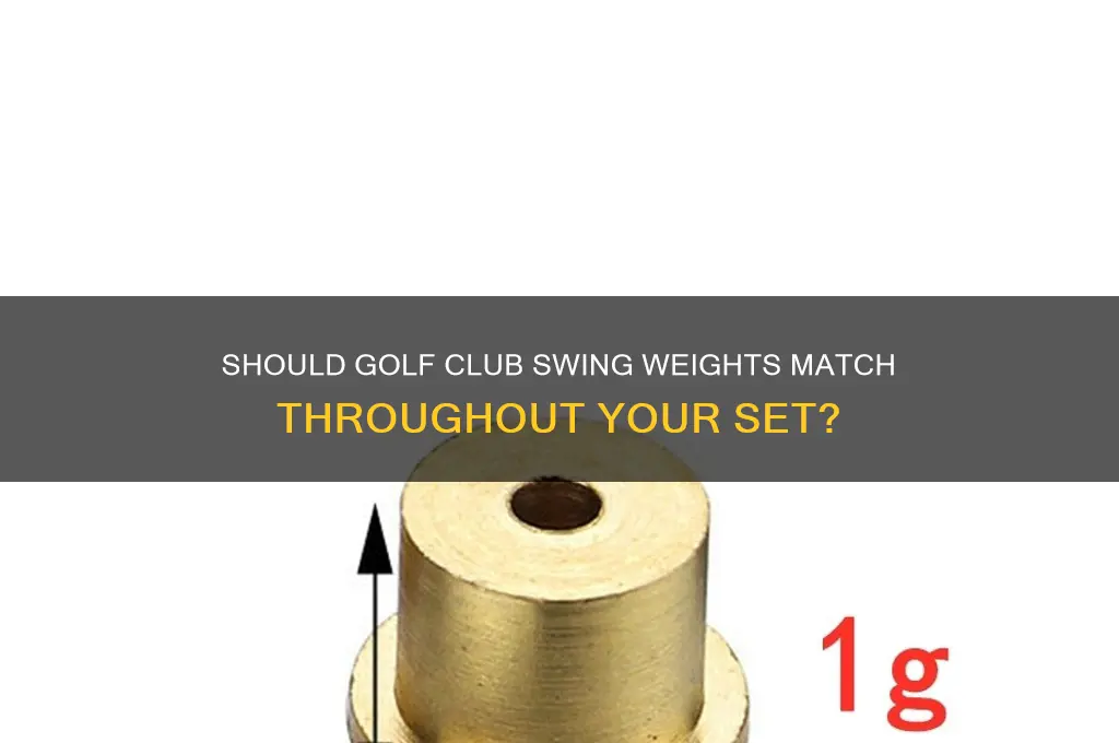 should golf club swing wieghts be the same through set