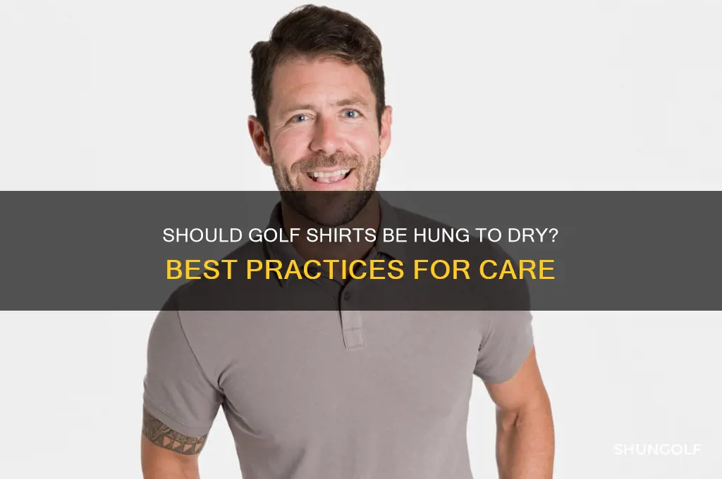 should golf shirts be hung to dry