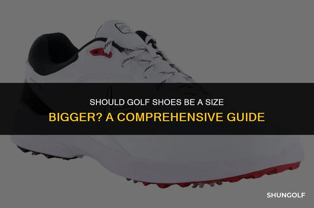 should golf shoes be a size bigger