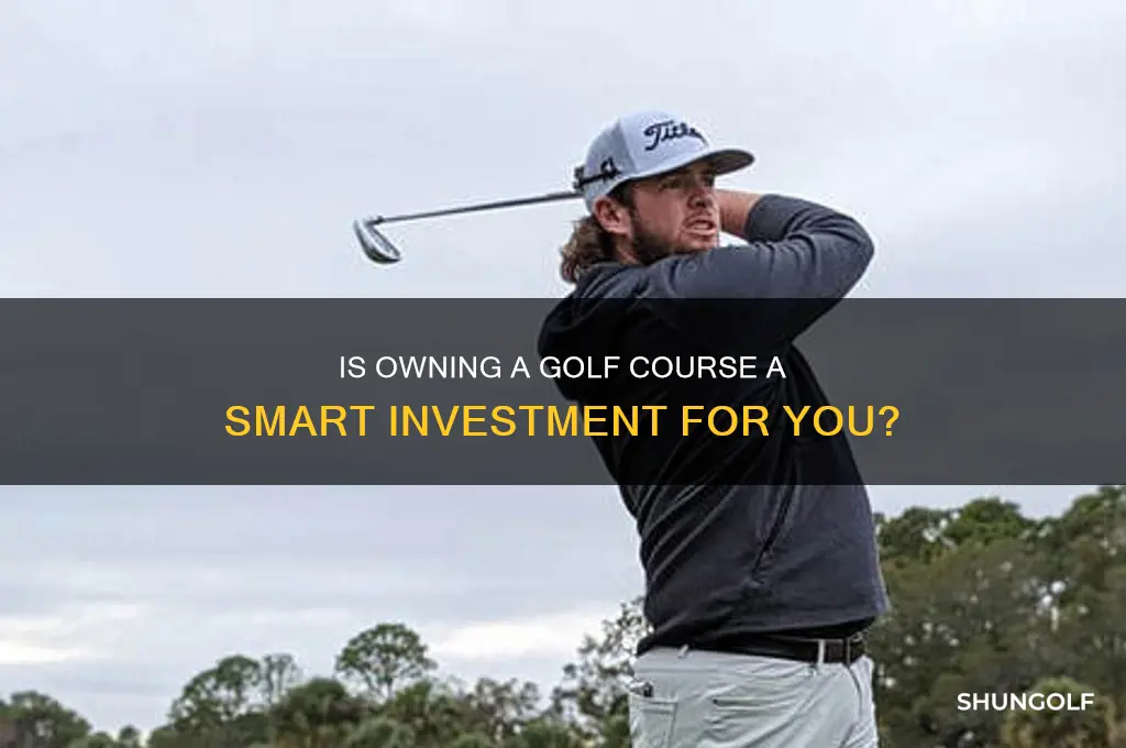 should i buy a golf course