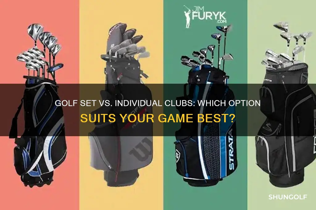 should i buy a golf set or individual clubs