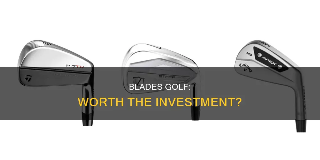 should i buy blades golf