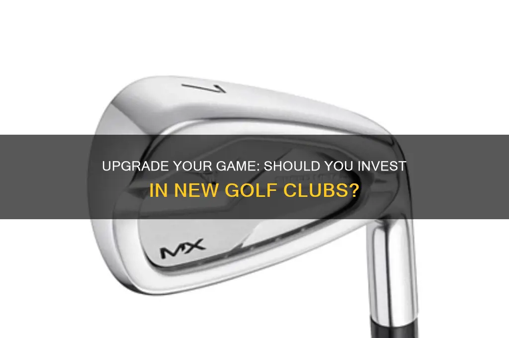 should i buy new golf clubs
