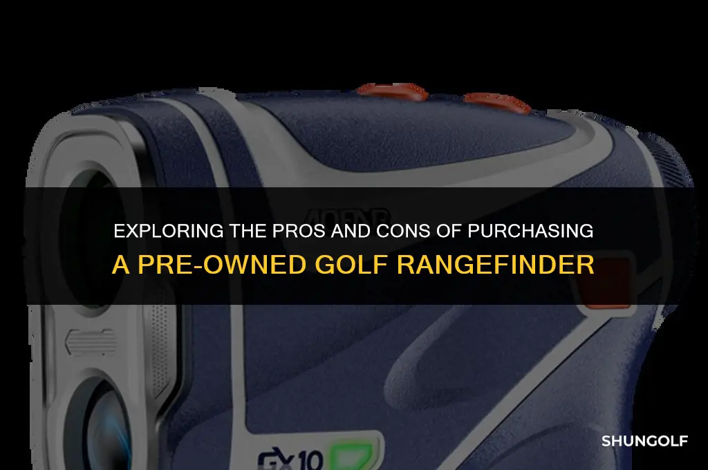 should i buy used golf rangefinder