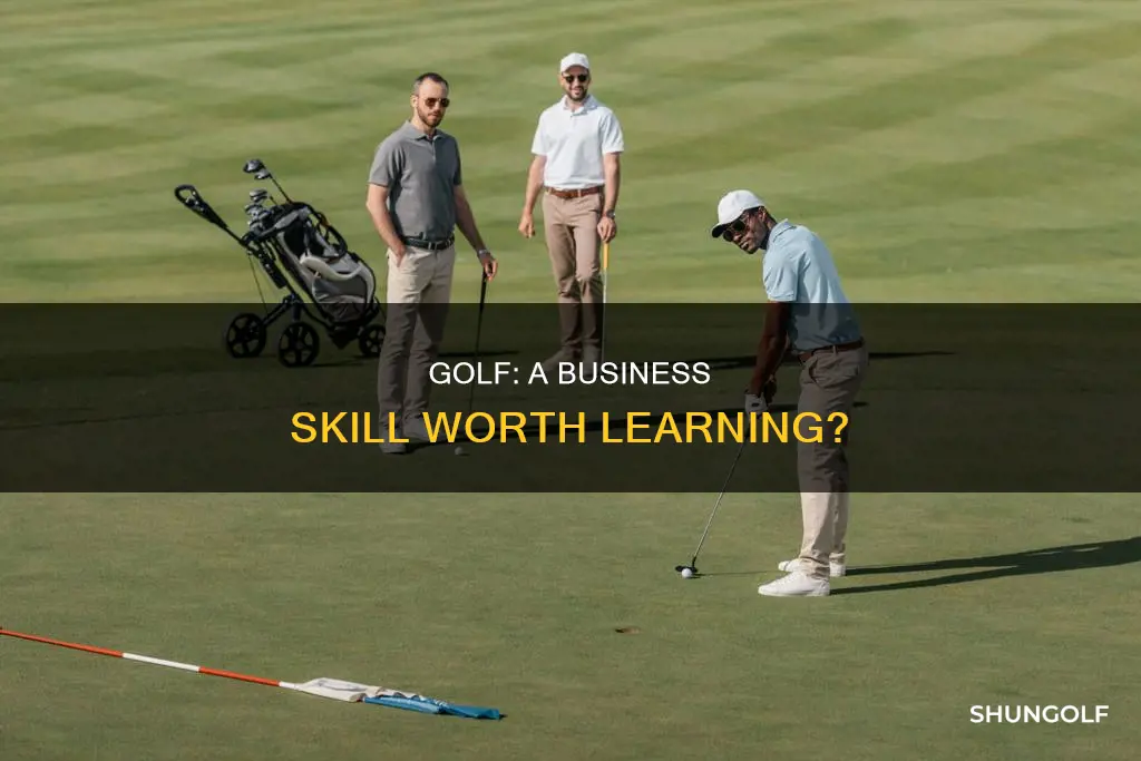 should i learn golf for business