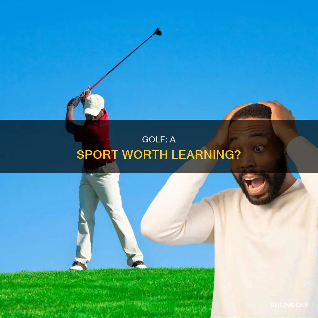 should i learn to golf