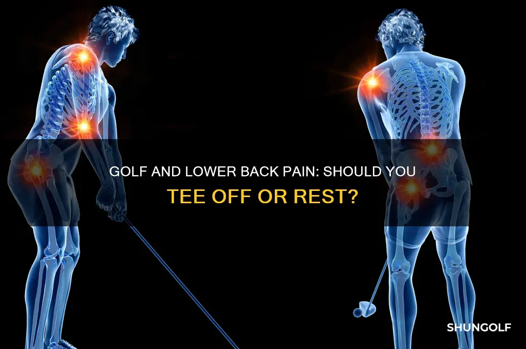 should i play golf with lower back pain