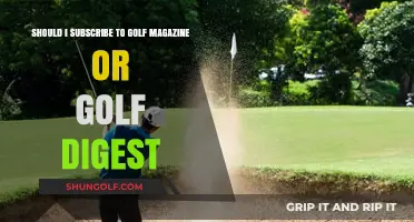 Golf Magazine vs. Golf Digest: Which Subscription Suits Your Game Best?