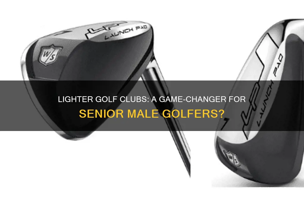 should older men buy a lighter weight golf club