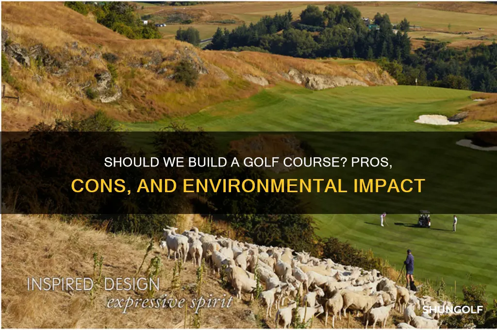 should we build a golf course