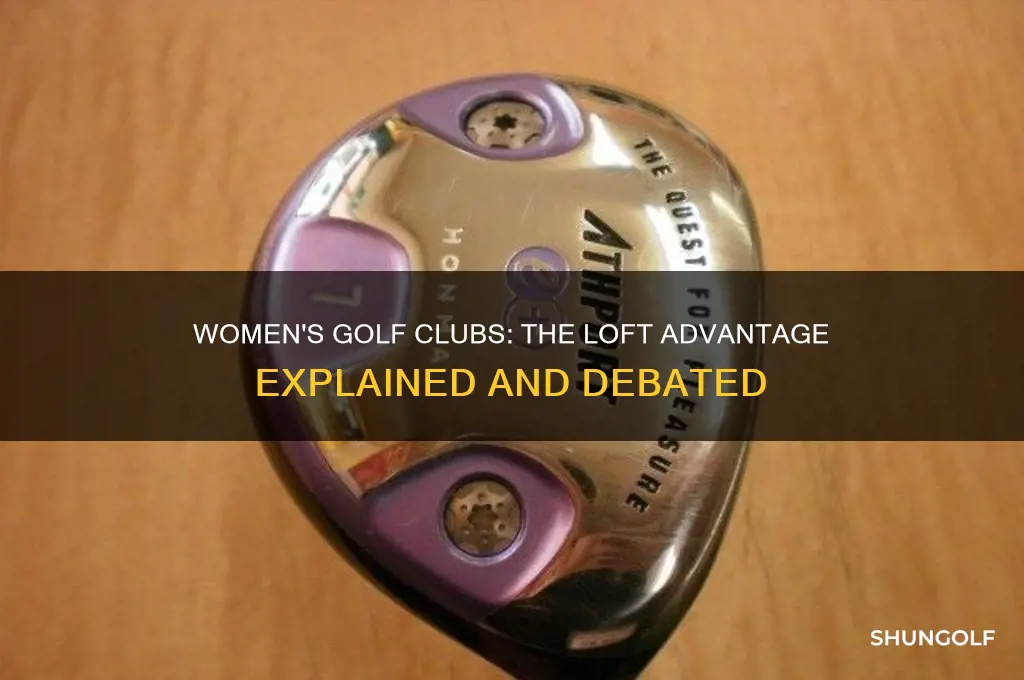 should women have more loft on their golf clubs