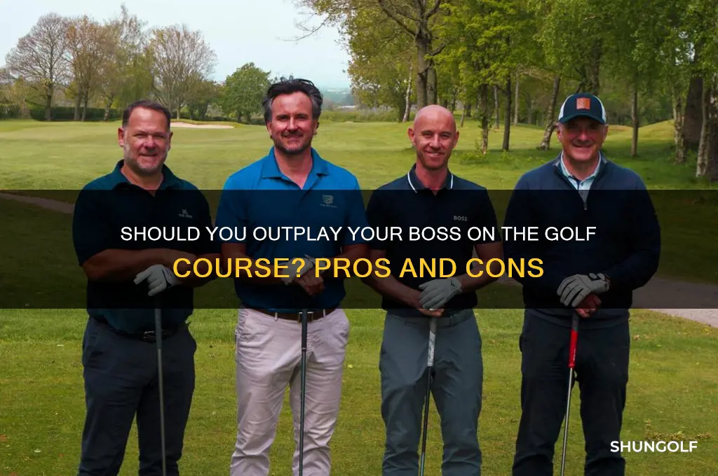 should you beat your boss in golf