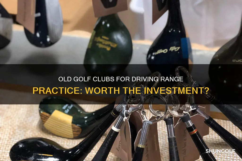 should you buy old golf clubs for driving range