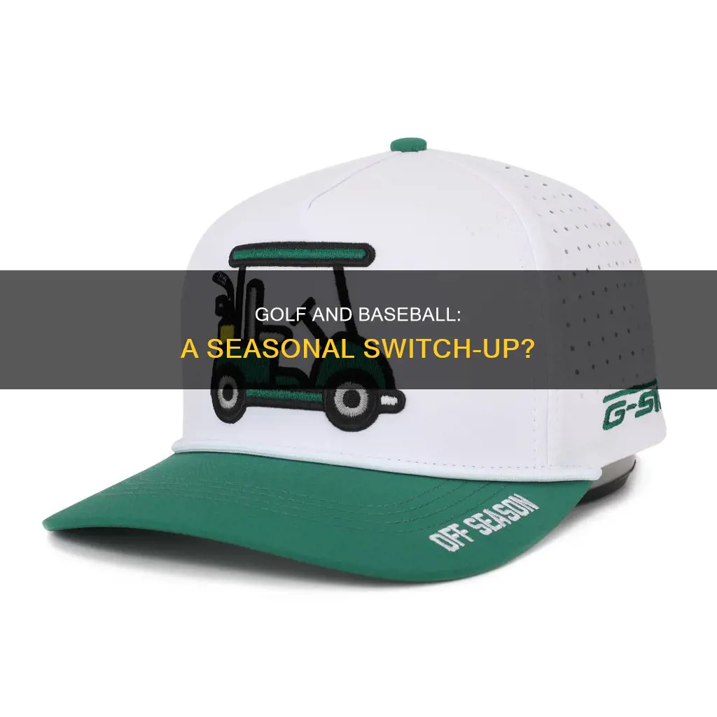 should you golf during baseball season