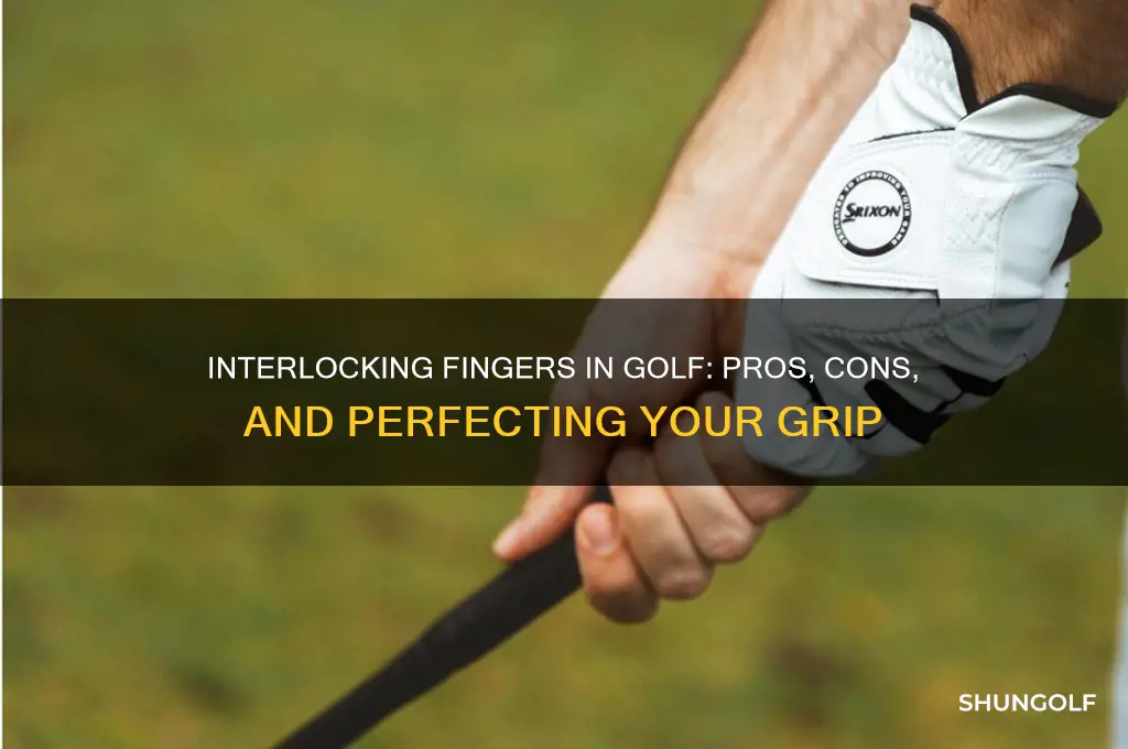 should you interlock your fingers in golf