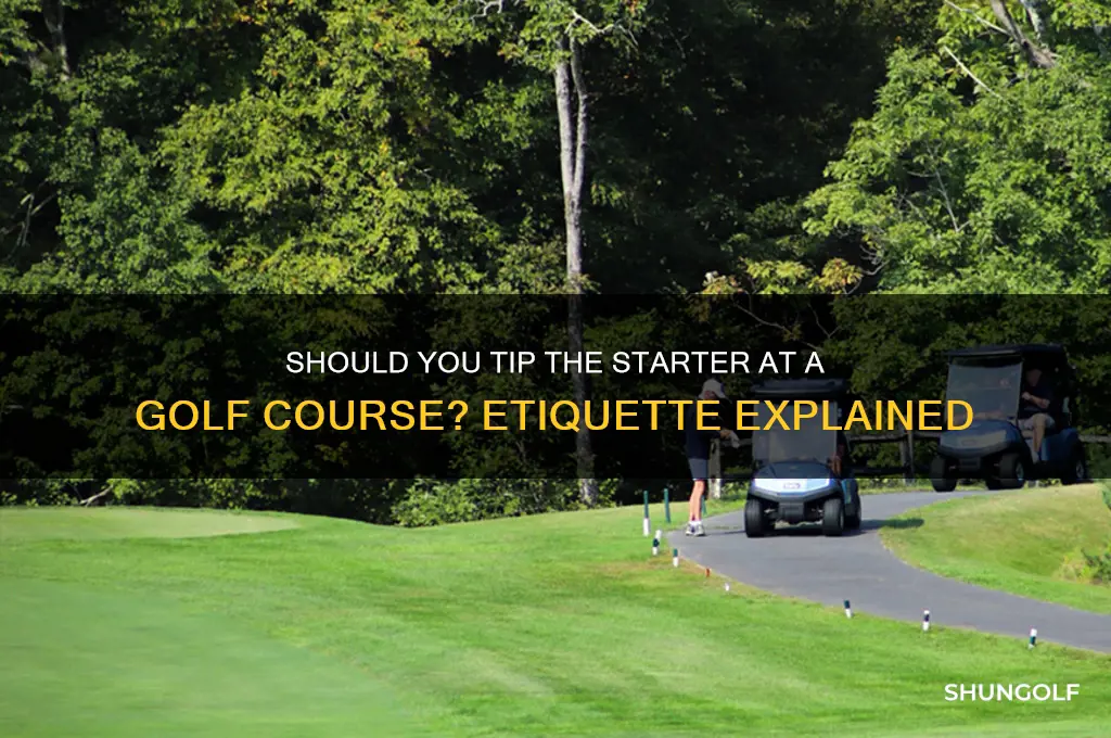 should you tip the starter at a golf course