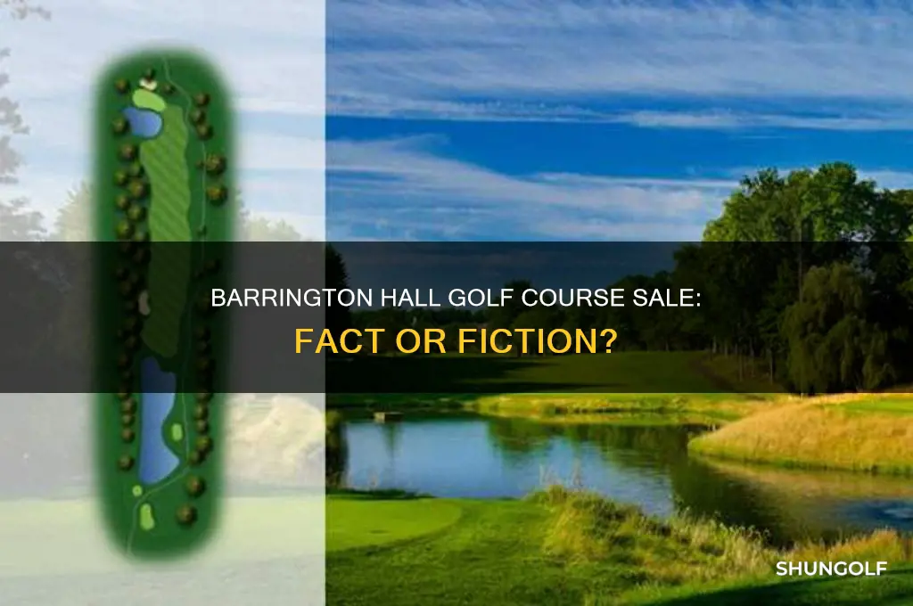 was barrington hall golf course sold