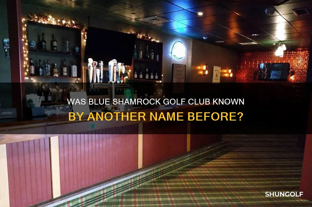 was blue shamrock golf called something else