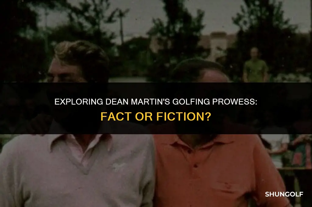 was dean martin a good golfer