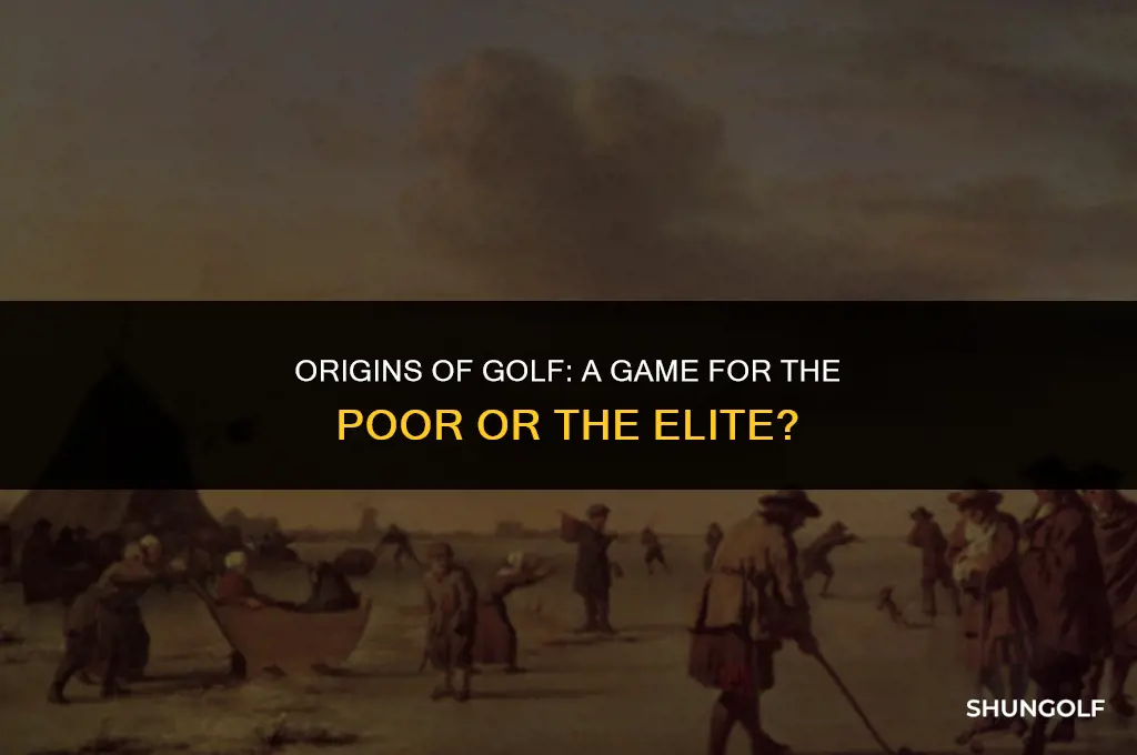 was golf started by poor people