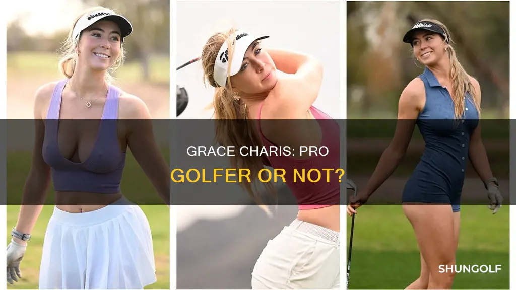 was grace charis a pro golfer
