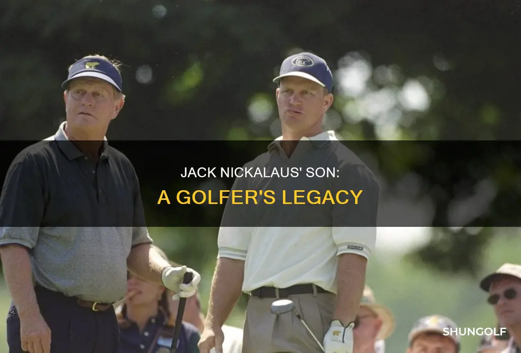 was jack nickalaus son a golfer