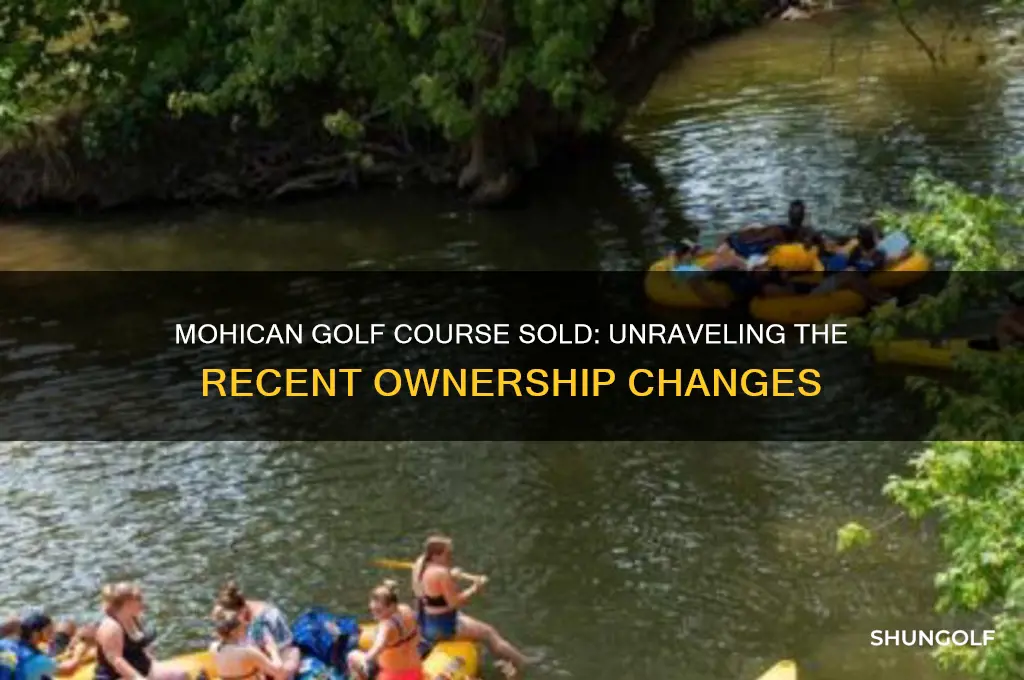 was mohican golf course sold