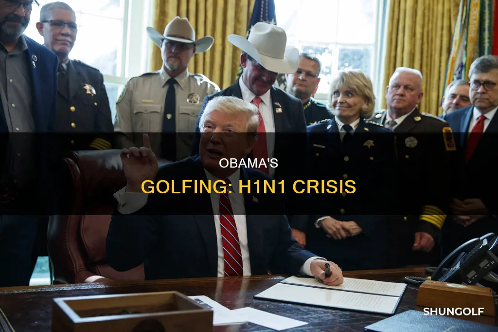 was obama golfing during h1n1